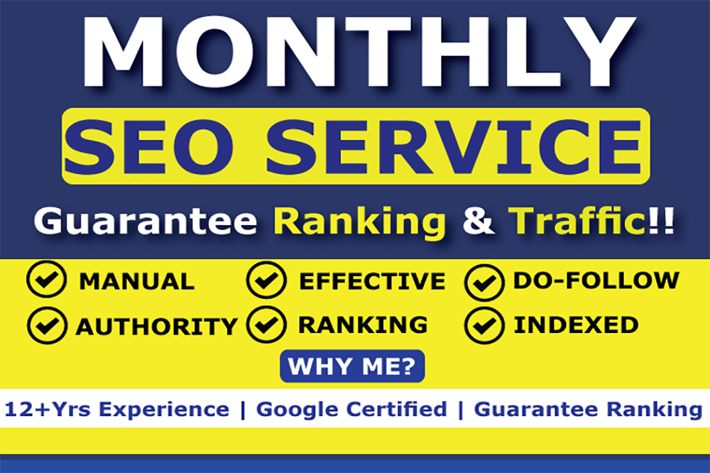 I will provide monthly SEO service for google top rankings